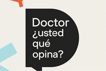 Doctor usted que opina